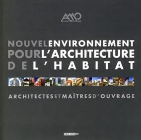 Couverture de Nouvel environnement pour l'architecture de l'habitat